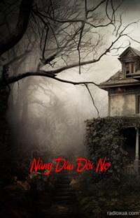 Nàng Dâu Đòi Nợ – Máu tanh vẫn đọng