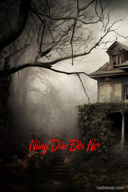 Nàng Dâu Đòi Nợ – Máu tanh vẫn đọng