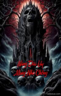 Nàng Dâu Lấy Mạng Nhà Chồng – Hận Thù Nuốt Chửng