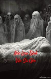 Náo Loạn Bệnh Viện Sài Gòn – Bóng Ma Lẩn Quẩn
