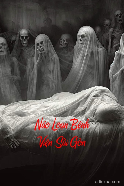 Náo Loạn Bệnh Viện Sài Gòn – Bóng Ma Lẩn Quẩn