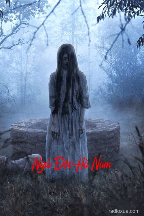 Ngải Độc Hà Nam – Máu tanh bờ cát