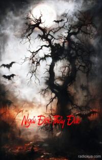 Ngải Độc Thầy Đức – Huyết Ngải Mộng Tử Thần