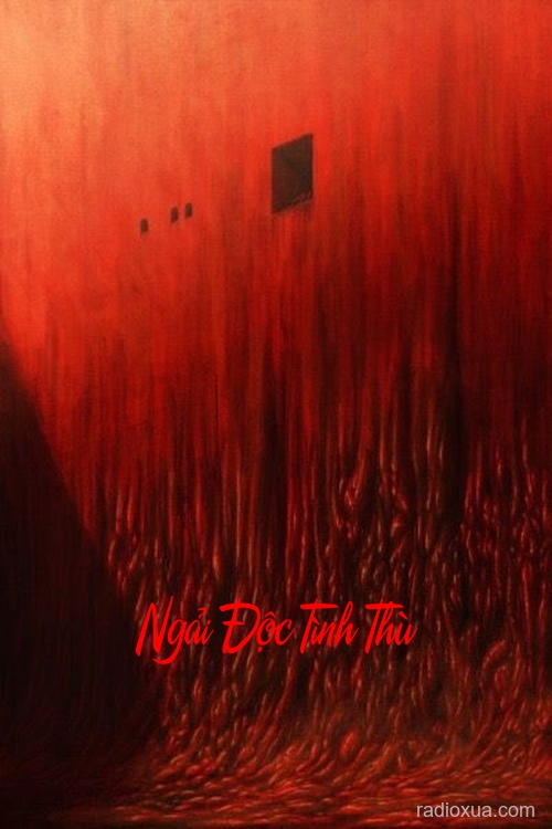 Ngải Độc Tình Thù – Máu tanh hồn lạc lối