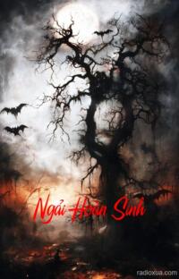 Ngải Hoàn Sinh – Hồi sinh từ địa ngục
