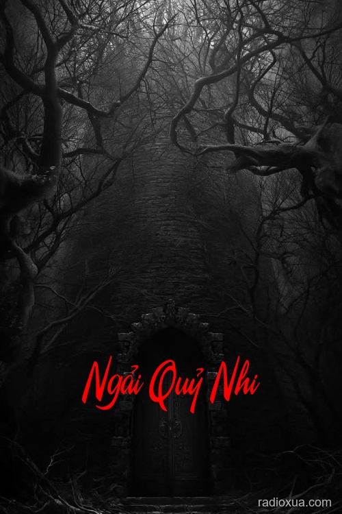 Ngải Quỷ Nhi – Hồn Ma Khát Máu