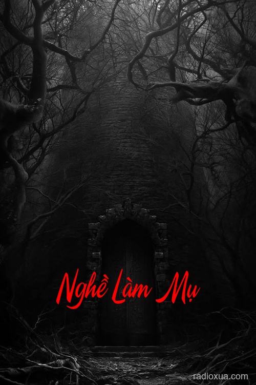 Nghề Làm Mụ – Hơi Thở Tử Sinh