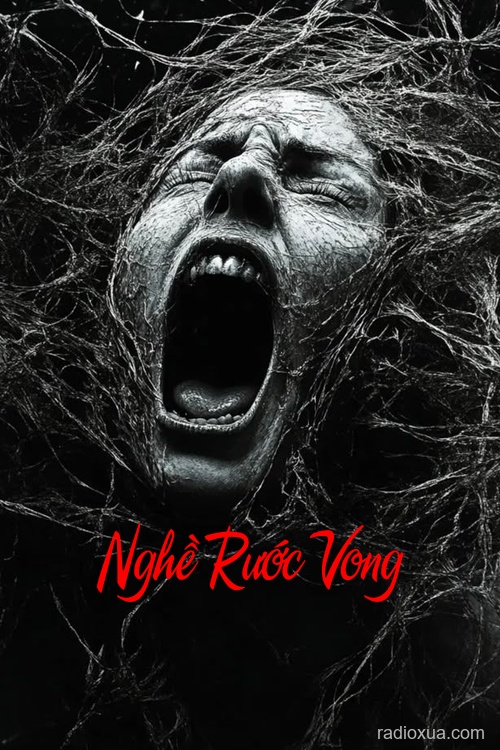 Nghề Rước Vong – Hồn Ma Gọi Tên