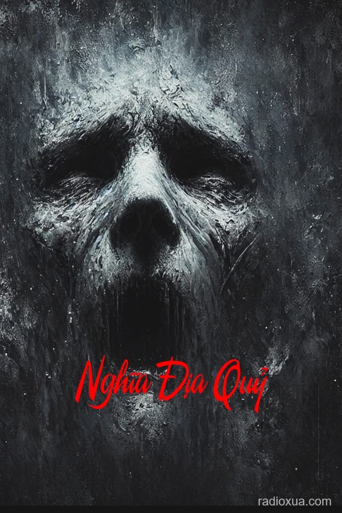 Nghĩa Địa Quỷ – Hơi Thở Từ Địa Ngục