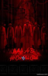 Nghiệp Ác Bá Hộ Con Phải Gánh – Huyết Thệ Vô Hình