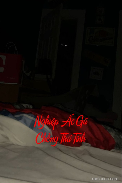 Nghiệp Ác Gã Chồng Thú Tính – Hận Thù Nuốt Chửng