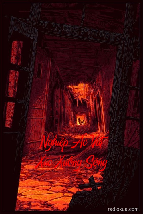 Nghiệp Ác Vứt Xác Xuống Sông – Bóng Ma Bên Sông