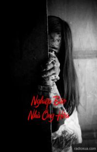 Nghiệp Báo Nhà Ông Hòa – Máu tanh mùi trả thù