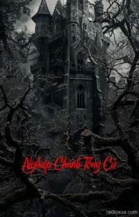 Nghiệp Chánh Tổng Cử – Hồi Âm Từ Quá Khứ