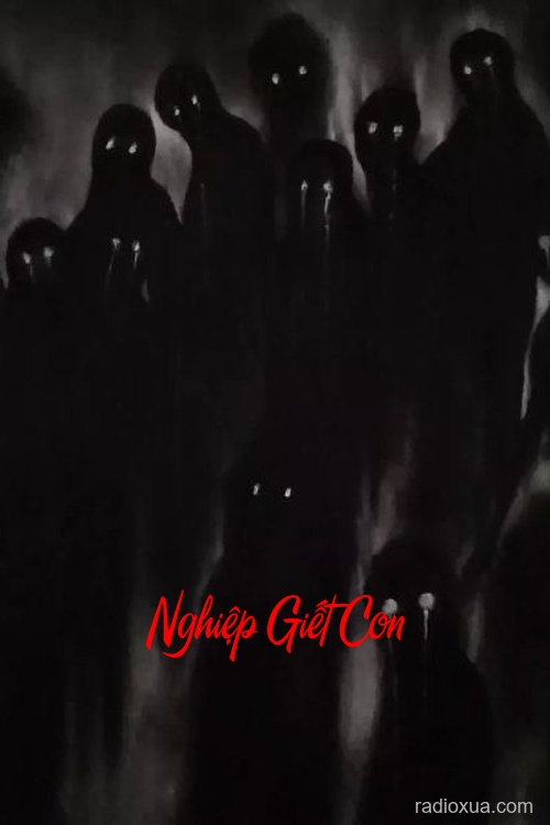 Nghiệp Giết Con – Hận Thù Nuôi Dưỡng