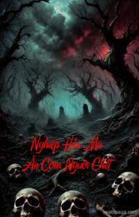 Nghiệp Hầu Ma Ăn Cơm Người Chết – Hồn Ma Đói Khát