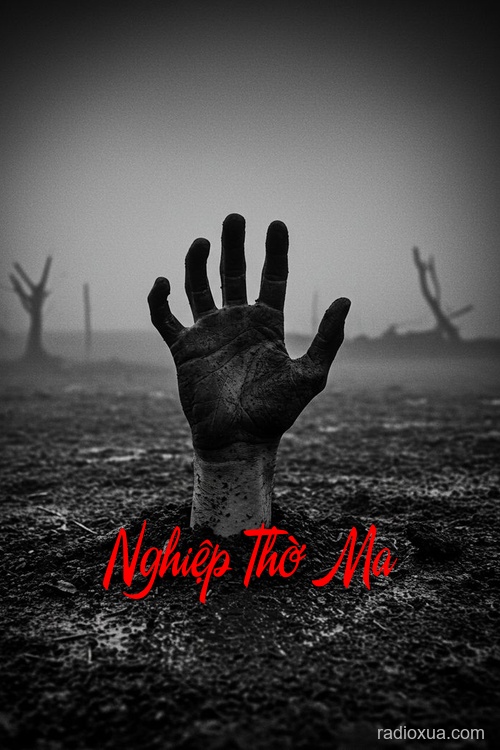 Nghiệp Thờ Ma – Hồn Ma Trả Nợ