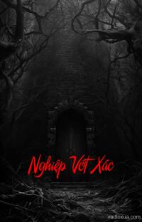 Nghiệp Vớt Xác – Huyền Bí