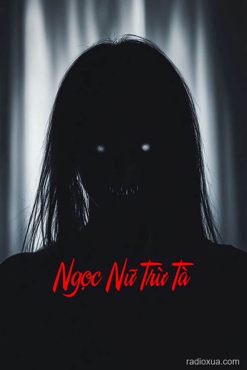 Ngọc Nữ Trừ Tà – Máu tanh mùi hương