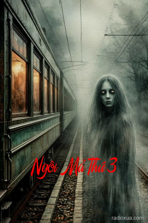 Ngôi Mả Thứ 3 – Hơi Thở Từ Đất Cũ