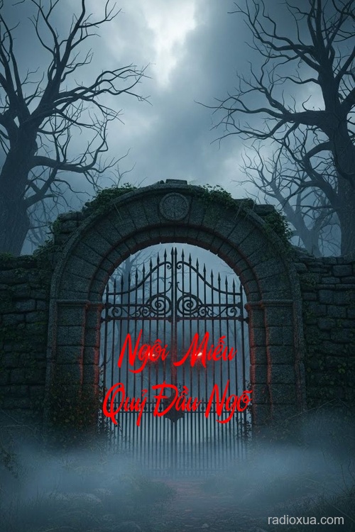 Ngôi Miếu Quỷ Đầu Ngõ – Hồn Ma Đòi Mạng