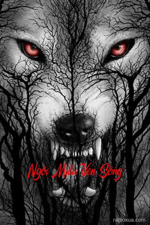 Ngôi Miếu Ven Sông – Bóng Ma Quỷ Quyển