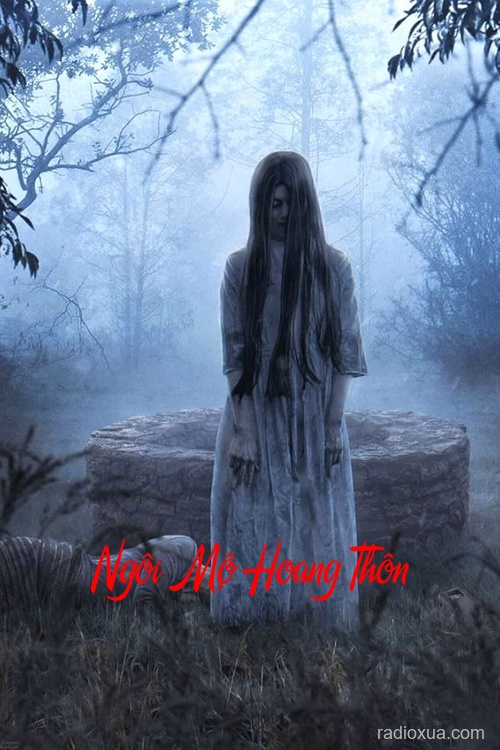 Ngôi Mộ Hoang Thôn – Lời Nguyền Từ Tro Tàn