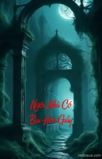 Ngôi Nhà Có Bụi Hoa Giấy – Hồi ức nhuốm máu