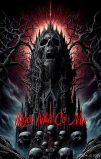 Ngôi Nhà Có Ma – Váy Cưới Máu