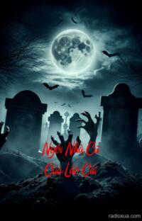 Ngôi Nhà Cũ Của Lão Cải – Phong Ấn