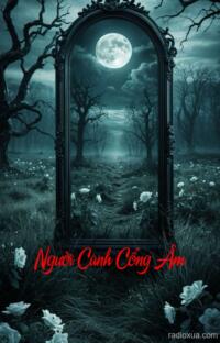 Người Canh Cổng Âm – Hồi Kết Không Tên