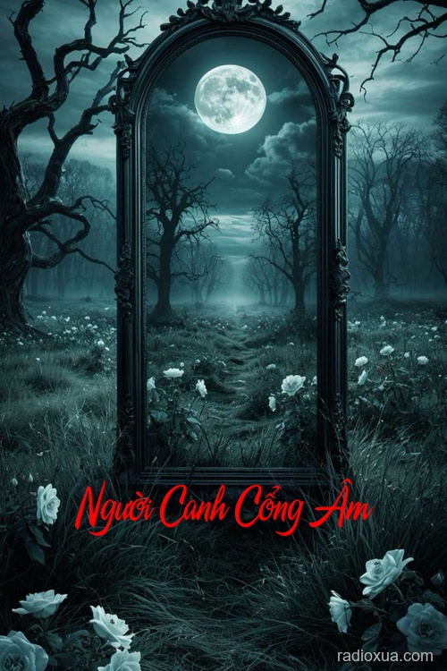 Người Canh Cổng Âm – Hồi Kết Không Tên