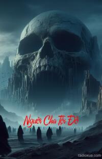 Người Cha Tội Đồ – Huyết Thệ Nguyền Rủa