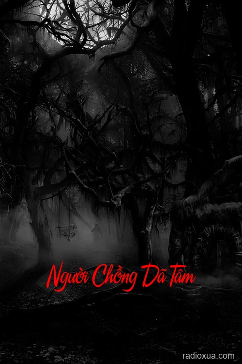 Người Chồng Dã Tâm – Hồn Ma Vô Hình