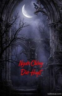 Người Chồng Đào Huyệt – Đất Câm Mộ Khóc