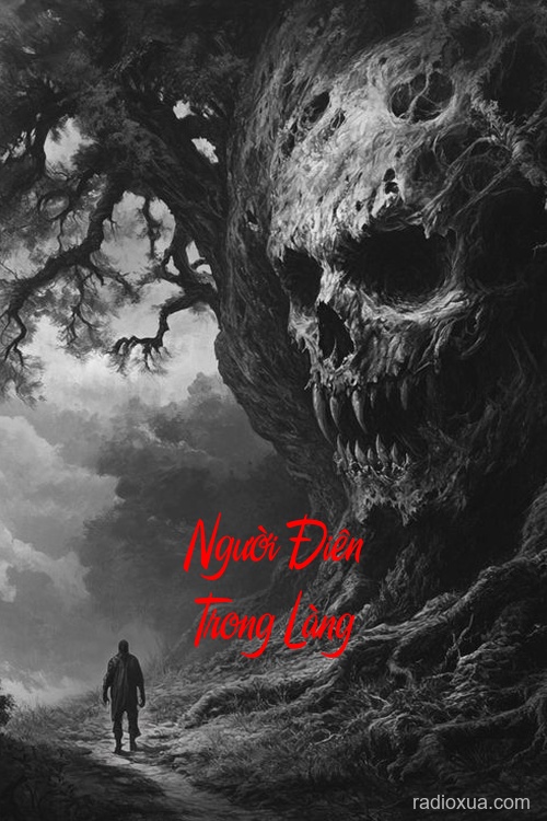 Người Điên Trong Làng – Trấn Yểm