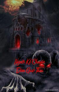 Người Kể Chuyện Đêm Giao Thừa – Tiếng Khóc Đêm