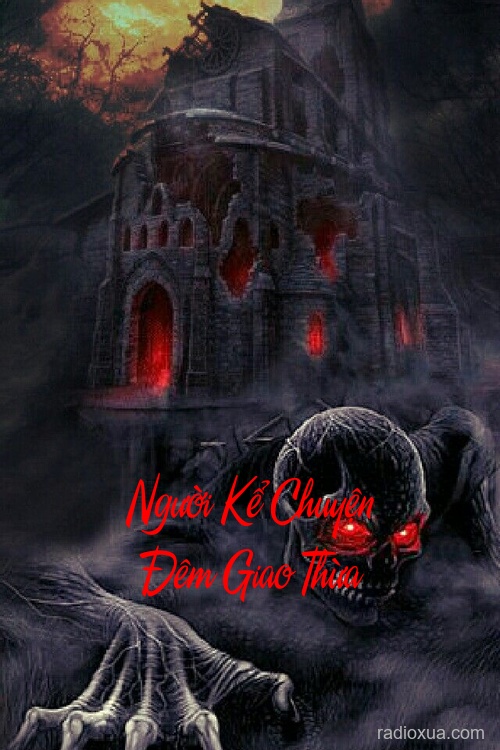 Người Kể Chuyện Đêm Giao Thừa – Tiếng Khóc Đêm