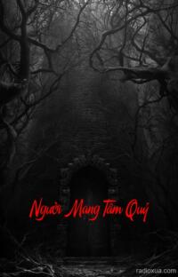 Người Mang Tâm Quỷ – Bi Thương