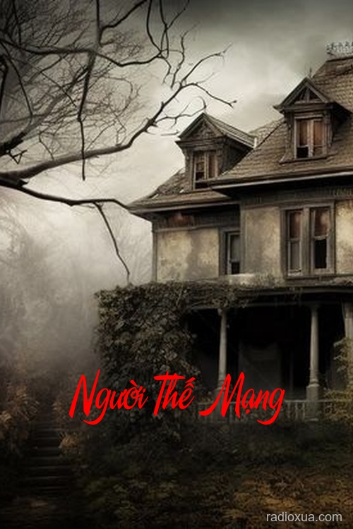 Người Thế Mạng – Huyết Thệ Nguyền Rủa