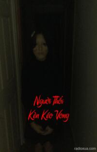 Người Thổi Kèn Kéo Vong – Tiếng Kèn Gọi Hồn Ma