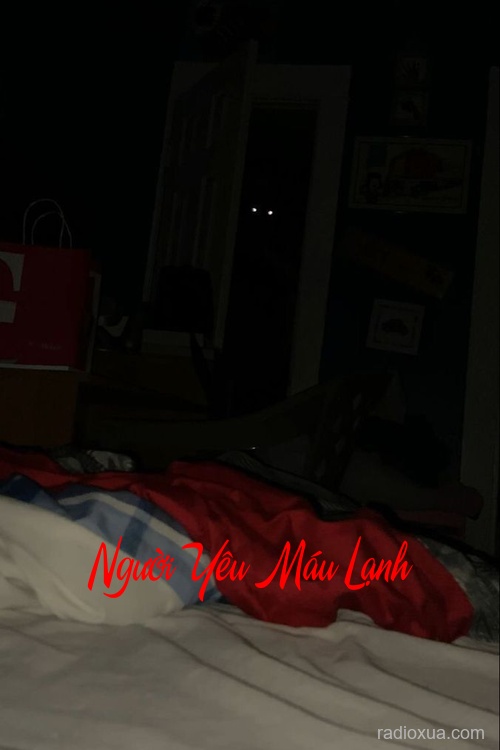 Người Yêu Máu Lạnh – Hơi Thở Từ Địa Ngục Người Yêu Máu Lạnh – Hơi Thở Từ Địa Ngục