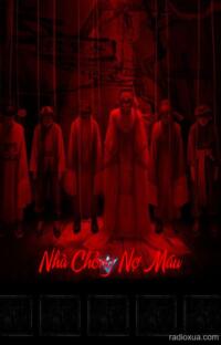 Nhà Chồng Nợ Máu – Máu tanh mùi tang