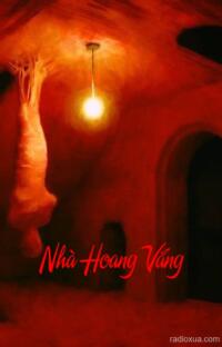 Nhà Hoang Vắng – Bóng Ma Vẫn Lẩn Khuất