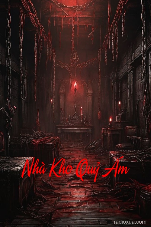 Nhà Kho Quỷ Ám – Trục Vong