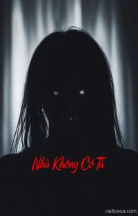 Nhà Không Có Tà – Vong Linh Phẫn Nộ
