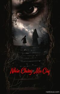 Nhân Chứng Ma Cây – Nuôi Ngải