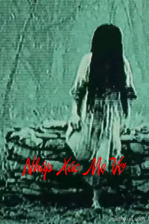 Nhập Xác Mẹ Vợ – Hồi Sinh Từ Địa Ngục
