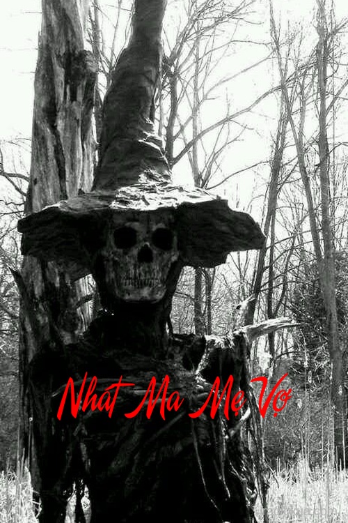 Nhát Ma Mẹ Vợ – Vong Hồn Bất Tán