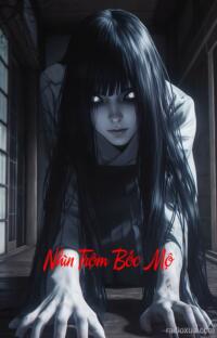 Nhìn Trộm Bốc Mộ – Đêm Khuya Mộ Phần